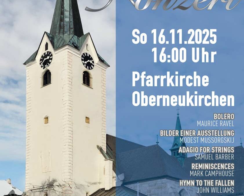 So, 16. November 2025 – Kirchenkonzert – Pfarrkirche Oberneukirchen